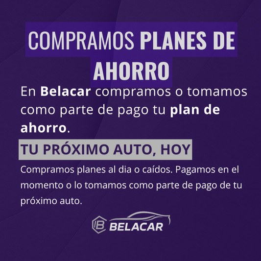 COMPRAMOS PLAN DE AHORRO - Belacar